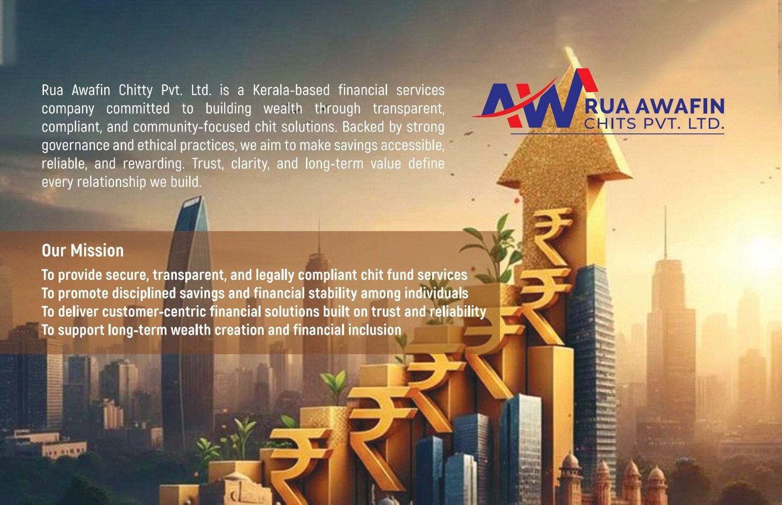 Rua Awafin Chits Pvt. Ltd.